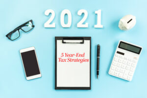 Five Year-End Tax Strategies
